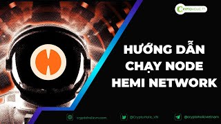 Hướng dẫn chạy Node Hemi network [upl. by Noramac135]