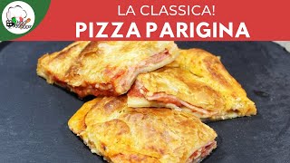 PIZZA PARIGINA IN 1 MINUTO  ricette veloci  FoodVlogger [upl. by Enela79]