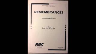 quotRemembrancesquot  alto saxophone solo by Louis Webb [upl. by Marjy]