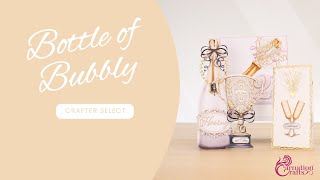 Carnation Crafts TV  Bottle of Bubbly [upl. by Neala251]