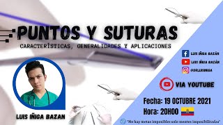 Puntos y Suturas  Generalidades Características Tipos Aplicaciones Anestesia local [upl. by Lugo569]