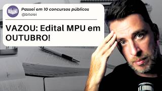 MPU confirma CONCURSO em OUTUBRO e MUITAS VAGAS [upl. by Lisa]