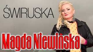 Magda Niewińska  Świruska Oficjalny teledysk [upl. by Mcgill622]