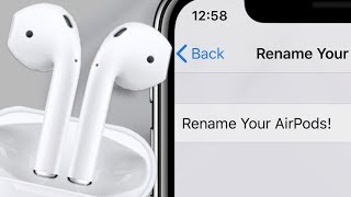 How to Rename Your AirPods Change the Name of Your AirPods [upl. by Aokek]