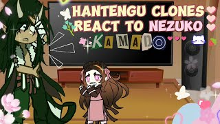 ☆•●Hantengu clones react to Nezuko p5Demon SlayerKimetsu no YaibaknySakiChan●•☆ [upl. by Nitnelav]