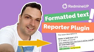 Printing formatted text with the Redmine Reporter plugin [upl. by Repard410]