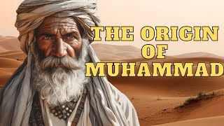 THE ORIGIN OF ISLAM REVEALING THE LIFE OF MUHAMMAD LIKE NEVER BEFORE [upl. by Los]