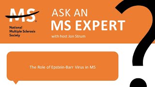 The Role of EpsteinBarr Virus in MS [upl. by Elayne]