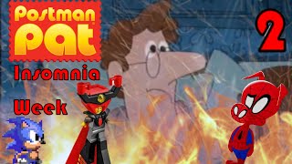 YTP  Postman Pats Insomnia Week  Part 2 [upl. by Nireves5]