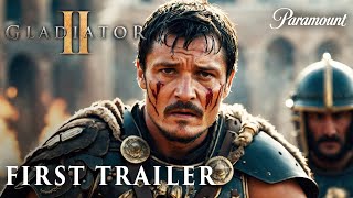 GLADIATOR 2 2024  FIRST TRAILER  Pedro Pascal amp Denzel Washington  gladiator 2 trailer [upl. by Aoht313]