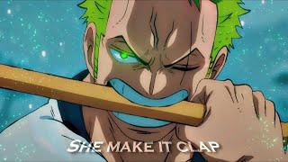 SHE MAKE IT CLAP  Tory Lanez ft Adin Ross AMVEdit  One Piece  Flow Edit  4K [upl. by Ally590]