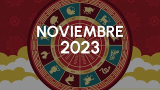 Horóscopo chino noviembre 2023 mes oportuno para los negocios [upl. by Noit]