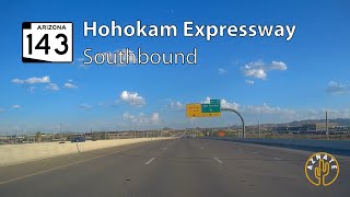 Arizona SR 143 Hohokam Expressway Southbound  Realtime Drive [upl. by Annauqal]