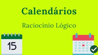 Calendários Raciocínio Lógico [upl. by Bremen]