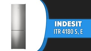 Холодильник Indesit ITR 4180 S E [upl. by Chretien]