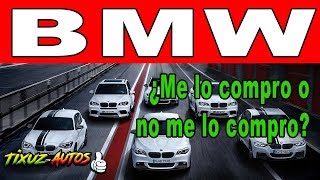 Los peores autos y los mejores de BMW I Tixuz Autos [upl. by Batha84]