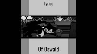 Lyrics of Oswald [upl. by Oitaroh]