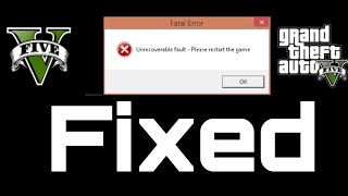 HOW TO FIX GTA V ERRORUNRECOVERABLE FAULT PLEASE RESTART THE GAME IN EASY WAY [upl. by Crandale]