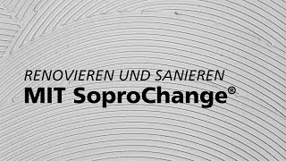 Renovieren und Sanieren mit SoproChange® [upl. by Kciregor]