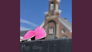 Mijn Dorp [upl. by Barbarese]