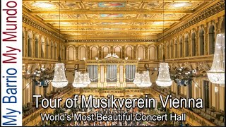 Concert and Tour of Musikverein Vienna the Most Beautiful Concert Hall in the World 4k UHD [upl. by Geerts]