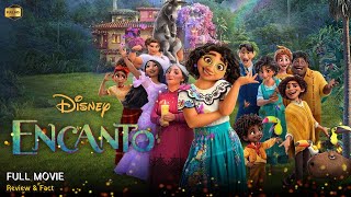 Encanto Full Movie In English  New Animation Movie  Review amp Facts [upl. by Henebry]