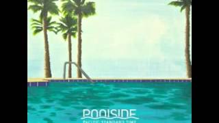 Poolside – Kiss You Forever Official Audio [upl. by Adnilim55]