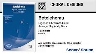 Betelehemu arr Andy Beck – Score amp Sound [upl. by Farr67]