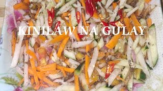 ENSALADA O KINILAW NA GULAY NA MAY TUYONG DILIS [upl. by Ineslta]