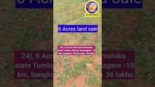 6 Acres land sale Karnataka state Tumkur district Koratagere 10 km banglore 95 km Acre 36 lakhs [upl. by Enelyam]