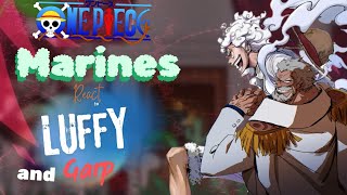 One Piece marines react to Luffy amp Garp  GRV  One Piece  Reaction  Gacha  Sonorasu [upl. by Oetsira]