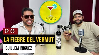 Ep 65 Vermut de Casa [upl. by Amata]