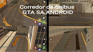 Corredor de ônibus para GTA SA Android [upl. by Hiro]