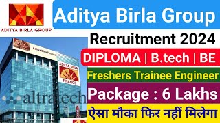 Aditya Birla Group Recruitment 2024  Diploma BE Btech Job Vacancy  Altratech Cemet Company Jobs [upl. by Ardnaek]