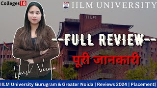 IILM University Gurugram  Review 2024  IILM Campus Tour  Placements  Call 7831888000 [upl. by Zrike]