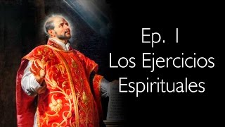 Los Ejercicios Espirituales  Perseverancia [upl. by Aufa]