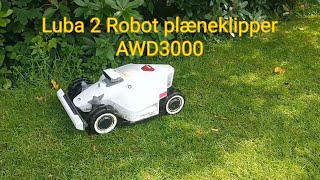 Robot plæneklipper på GPS LUBA 2 AWD3000 Virker over alle forventning [upl. by Reichel]