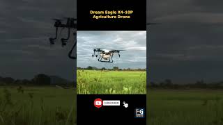 X4 Agriculture Drone – Dreameagle X410P 4Axis 10kg Agricultural Spraying Drone agriculturedrone [upl. by Ebeohp]