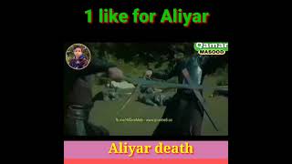 😢Aliyar Bey Death💔😔Death Scene of Aliyar💔🔥Whatsapp Status🔥⚔️Dirilis Ertugrul⚔️ shorts [upl. by Dieterich]