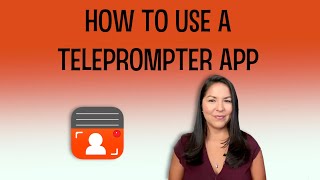 How to Use a Teleprompter App [upl. by Soloma803]