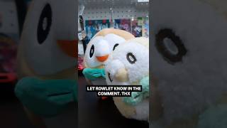 DONT LET ROWLET DOWN pokemon pokemoncommunity pokemoncollector rowlet pokedoll [upl. by Teryn]