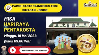 Misa Hari Raya Pentakosta  Minggu 19 Mei 2024 pukul 0900 WIB [upl. by Denyse]