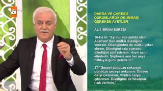 Darda ve çaresiz durumlarda okunması gereken ayetler  atv [upl. by Oralia331]