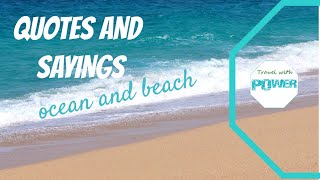 BEACH AND OCEAN QUOTES  INSPIRATIONAL SAYINGS WITH BEACH AND OCEAN WAVES  BEACH QUOTES AND SAYINGS [upl. by Ytsim]