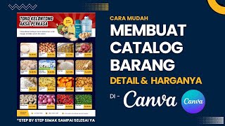 CARA MUDAH MEMBUAT POSTER  BROSUR CATALOG BARANG  DAFTAR BARANG DAGANGAN  HARGA BARANG DI CANVA [upl. by Schargel]