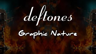 deftones  graphic nature  karaoke [upl. by Ralf270]