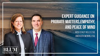 Expert Guidance on Probate Matters Empathy and Peace of Mind [upl. by Gies]