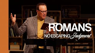 No Escaping Judgment  Romans  Bob Guaglione [upl. by Ihel669]