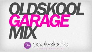 Oldskool Garage Mix UKG [upl. by Perrie886]