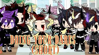 •Doing your Dares• SHORT Part 1• Gacha Life [upl. by Natiha]